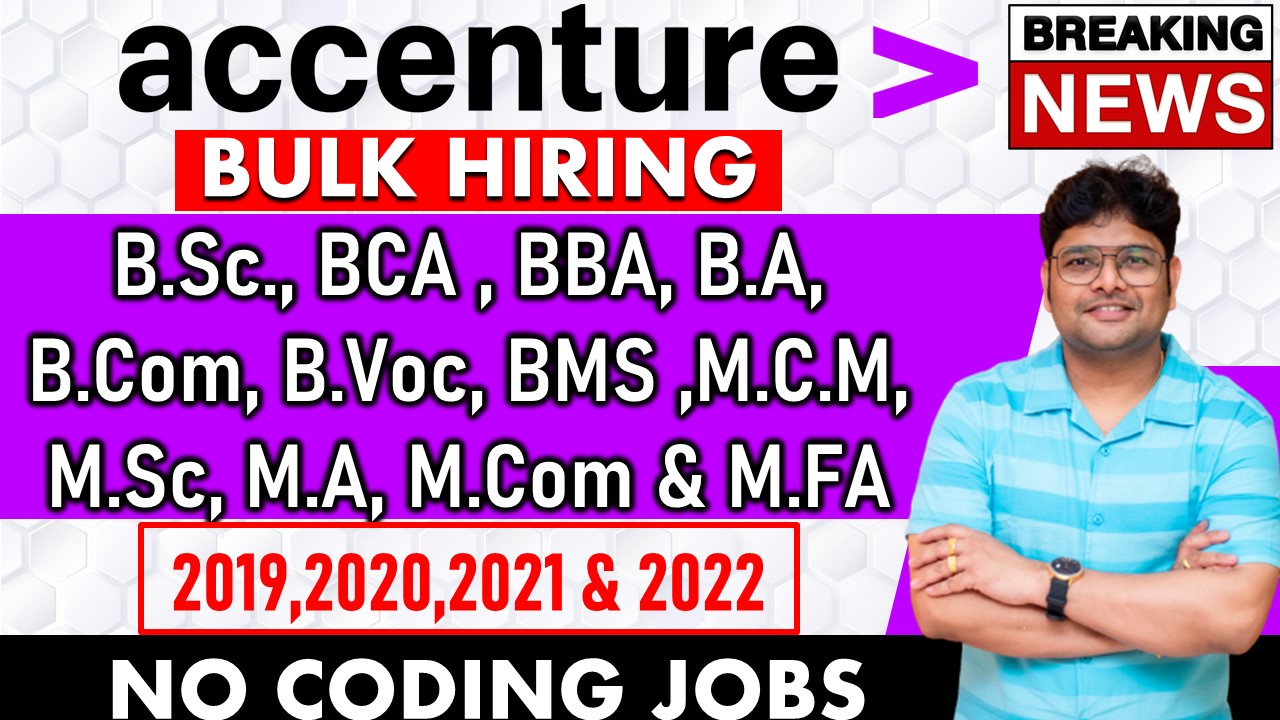 Accenture Bulk Hiring 2022 Accenture jobs 2022 in Telugu work from home Latest Jobs V the Techee