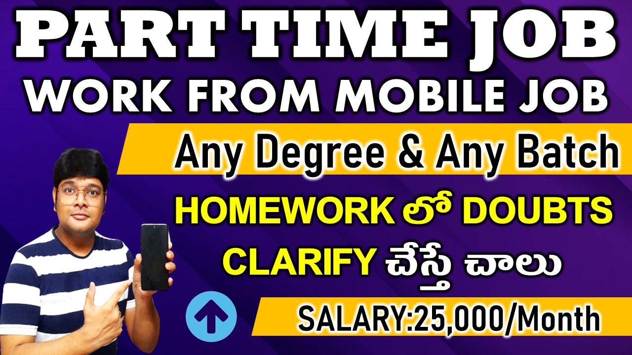 Part time jobs 2022 work from home jobs in Telugu Freelancer jobs V the Techee