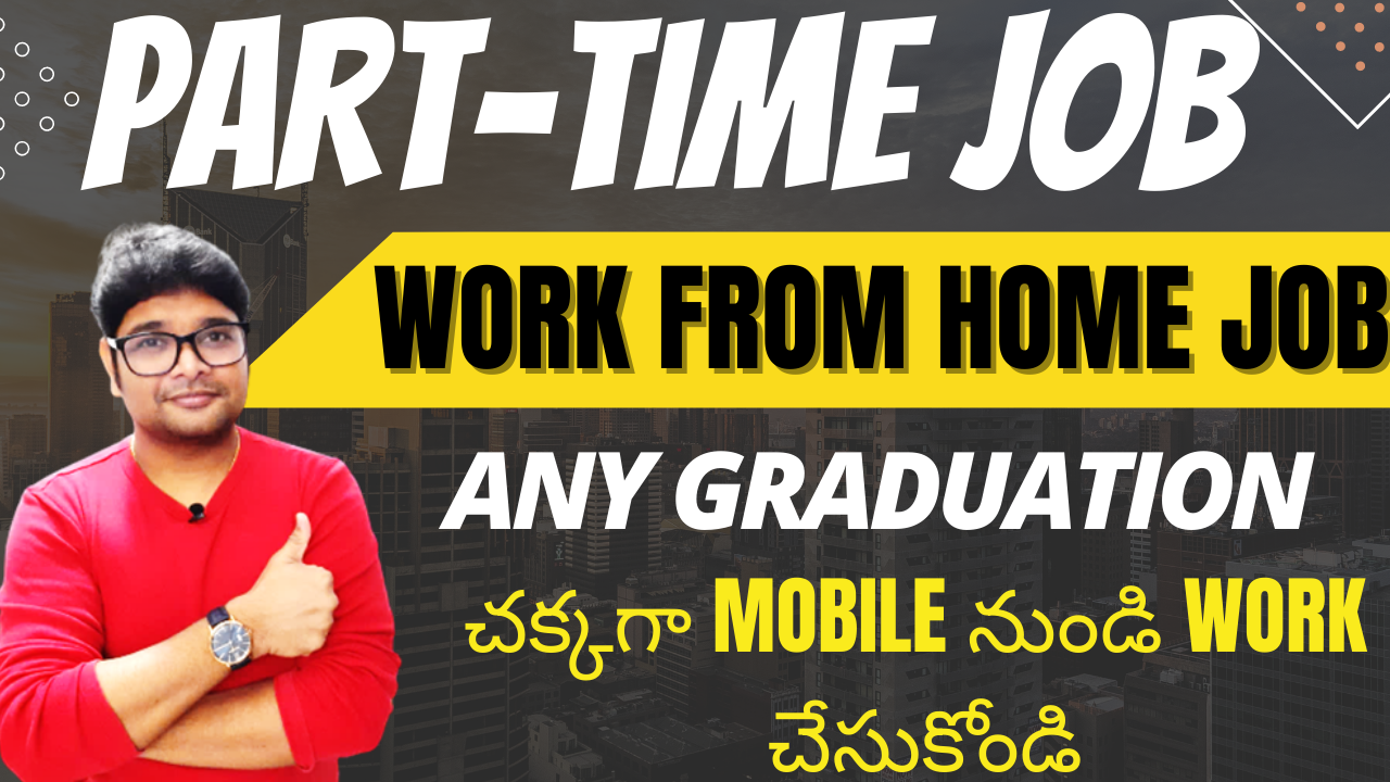 part-time-jobs-2022-work-from-mobile-work-from-home-jobs-in-telugu