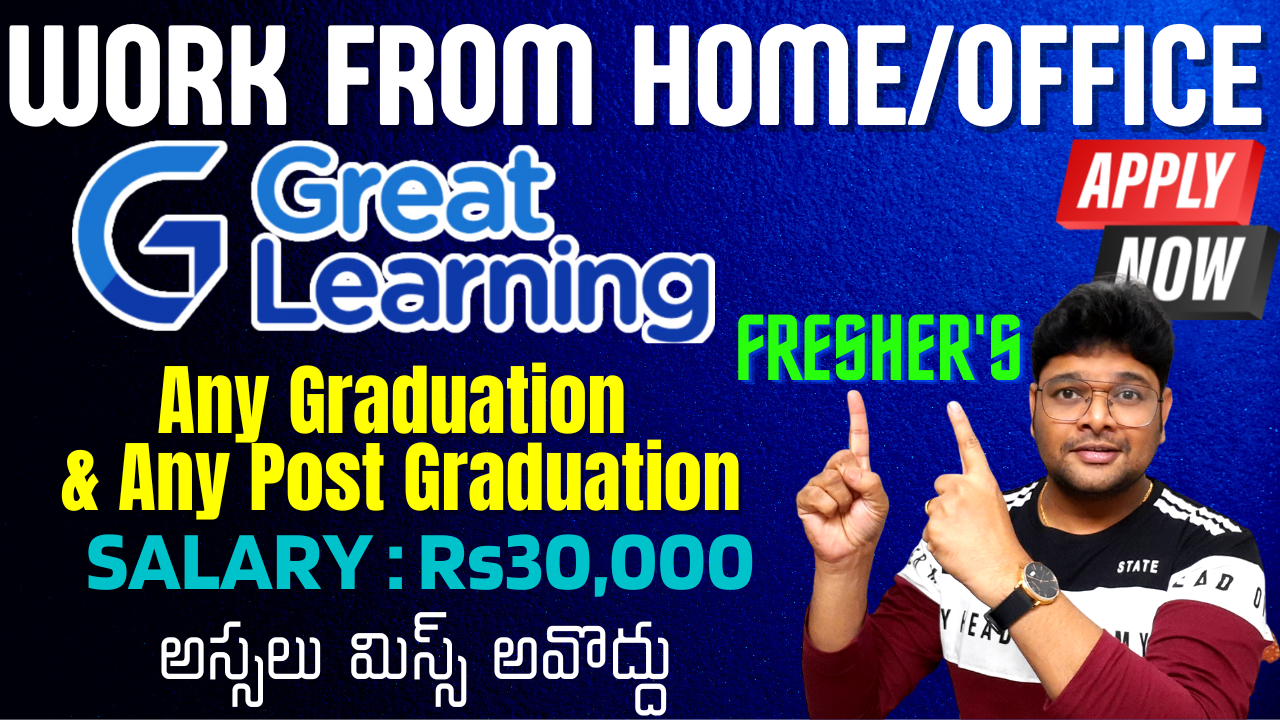 Great Learning Work from Home job Work from Home jobs in Telugu Great Learning jobs Latest jobs V the Techee