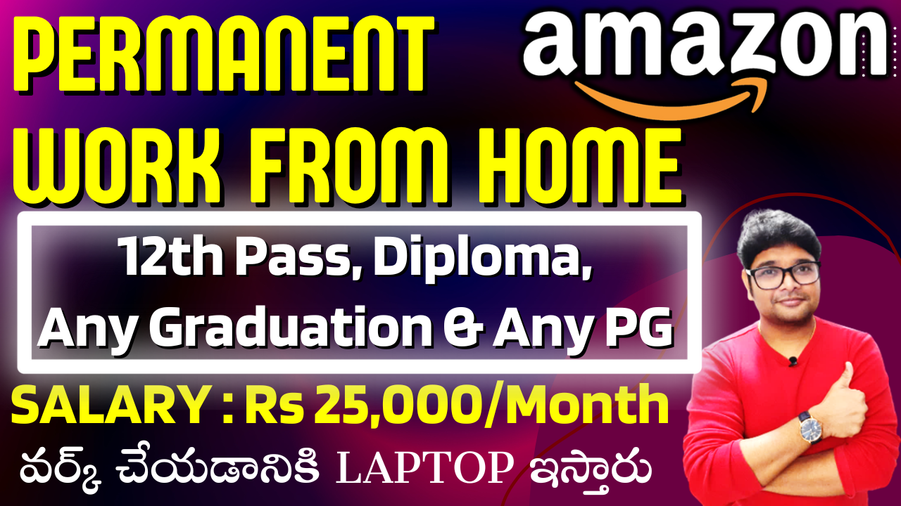 Amazon Work From Home Job Work From Home Jobs In Telugu Amazon Jobs 