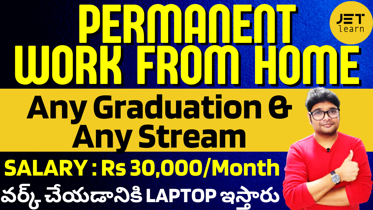 Permanent Work from home jobs in Telugu Work From Home job Latest Jobs 2022 JetLearn V the Techee